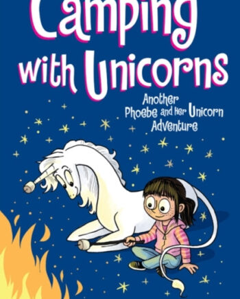 Camping With Unicorns
