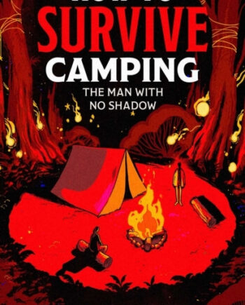 How Survive Camping