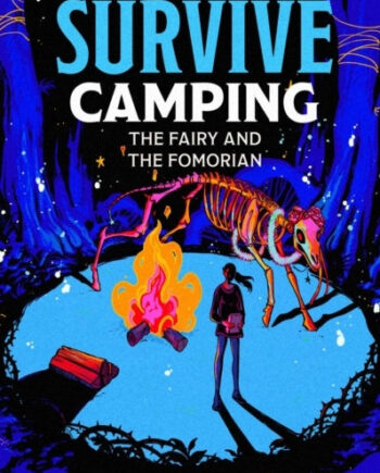 How Survive Camping: The Ancient Things