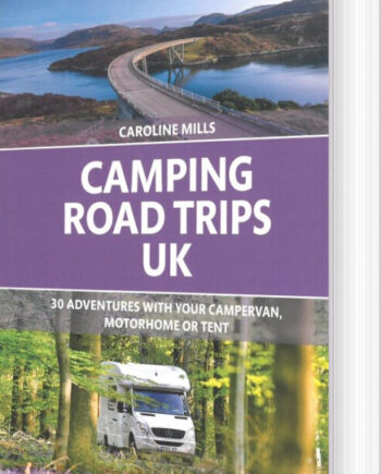 Bradt Camping Road Trips Caroline Mills English Book Bradt Travel Guides