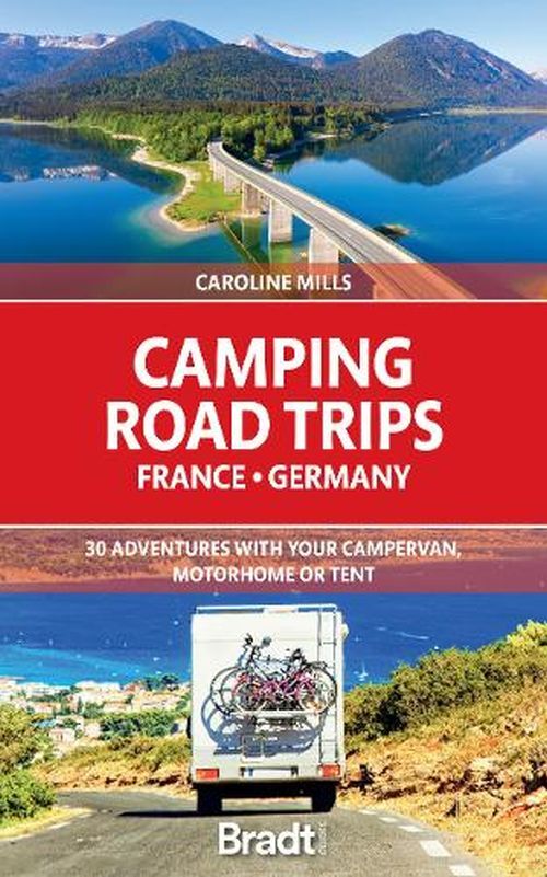 Camping Road Trips France Germany Adventures With Your