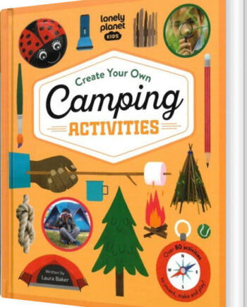 Create Your Own Camping Activities Lonely Planet Kids English Book