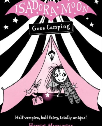 Isadora Moon Goes Camping