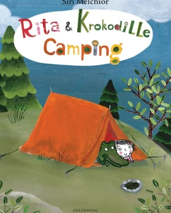 Rita Krokodille Camping 2014  Siri Melchior